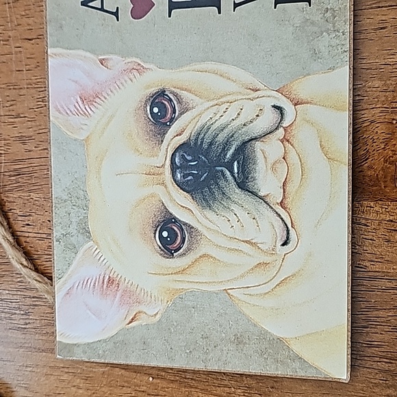 A House Is Not A Home Without A Frenchie Wooden Sign - 5x10 - Picture 4 of 5